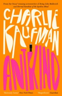 ANTKIND: A NOVEL