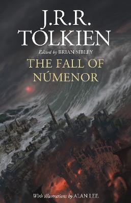 THE FALL OF NUMENOR : AND OTHER TALES FROM THE SECOND AGE OF MIDDLE-EARTH