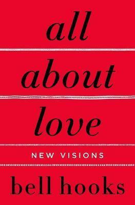 ALL ABOUT LOVE : NEW VISIONS