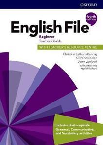 ENGLISH FILE 4TH EDITION BEGINNER TEACHER'S GUIDE