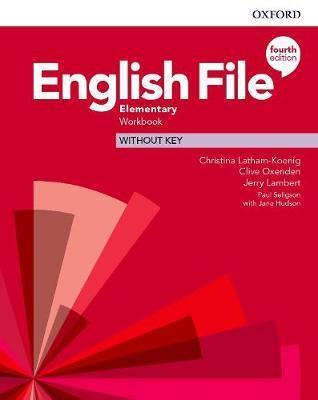 ENGLISH FILE 4TH EDITION ELEMENTARY WORKBOOK WITHOUT KEY