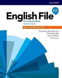 ENGLISH FILE 4TH EDITION PRE-INTERMEDIATE STUDENT'S BOOK WITH ONLINE PRACTICE