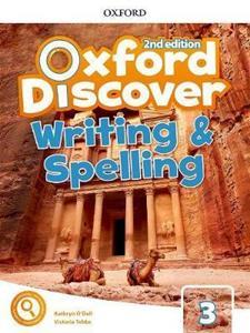 OXFORD DISCOVER 3 2ND EDITION WRITING AND SPELLING