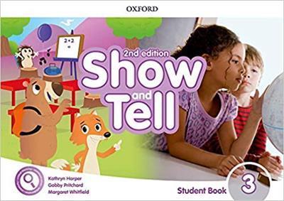 SHOW AND TELL 3 STUDENT'S BOOK 2ND EDITION