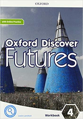 OXFORD DISCOVER FUTURES 4 WORKBOOK ( PLUS ONLINE PRACTICE)