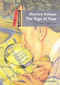 SHERLOCK HOLMES: THE SIGN OF FOUR (DOMINOES 3)