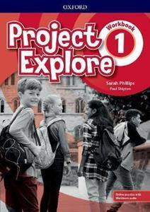 PROJECT EXPLORE 1 WORKBOOK WITH ONLINE PRACTICE