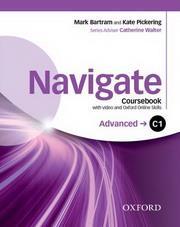 NAVIGATE C1 ADVANCED STUDENT'S BOOK ( PLUS ONLINE SKILLS PLUS DVD)