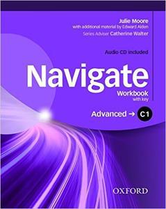 NAVIGATE C1 ADVANCED WORKBOOK WITH KEY ( PLUS CD)