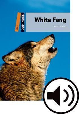 WHITE FANG (DOMINOES 2) ( PLUS AUDIO)