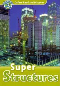 READ & DISCOVER 3 - SUPER STRUCTURES