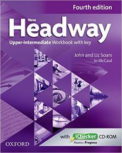 NEW HEADWAY 4TH EDITION UPPER INTERMEDIATE WORKBOOK WITH KEY ( PLUS ICHECKER)