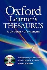 OXFORD LEARNER'S THESAURUS DICTIONARY (SYNONYMS) ( PLUS CD-ROM)