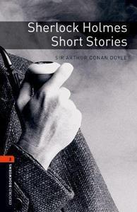 SHERLOCK HOLMES SHORT STORIES (OBW 2)