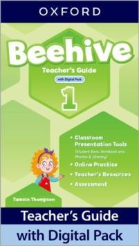 BEEHIVE 1 TEACHER'S GUIDE ( PLUS DIGITAL PACK)