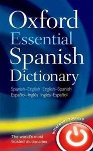 OXFORD ESSENTIAL SPANISH DICTIONARY (PAPERBACK) ( PLUS ONLINE)