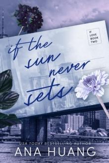 IF LOVE (02): IF THE SUN NEVER SETS