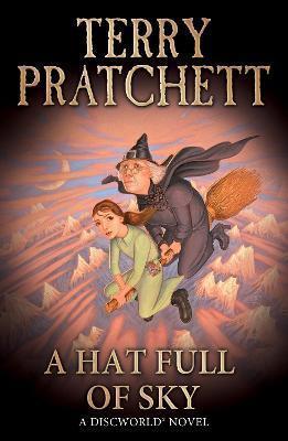 A HAT FULL OF SKY : (DISCWORLD NOVEL 32)