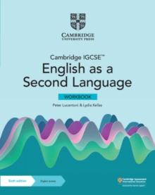 CAMBRIDGE IGCSE (TM) ENGLISH AS A SECOND LANGUAGE WORKBOOK WITH DIGITAL ACCESS (2 YEARS)