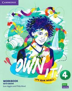 OWN IT! 4 WORKBOOK ( PLUS ONLINE)