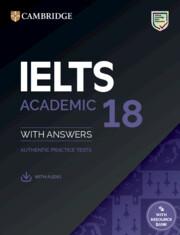 IELTS 18 ACADEMIC WITH ANSWERS ( PLUS  AUDIO)