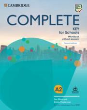 COMPLETE KET FOR SCHOOLS WORKBOOK ( PLUS AUDIO DOWNLOADABLE) REVISED 2020