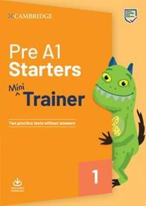 PRE A1 STARTERS MINI TRAINER WITH AUDIO DOWNLOAD