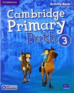 CAMBRIDGE PRIMARY PATH LEVEL 3 ACTIVITY BOOK WITH PRACTICE EXTRA