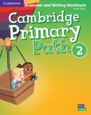 CAMBRIDGE PRIMARY PATH LEVEL 2 GRAMMAR AND WRITING WORKBOOK