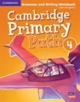 CAMBRIDGE PRIMARY PATH LEVEL 4 GRAMMAR AND WRITING WORKBOOK