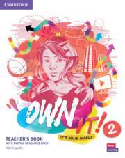 OWN IT! 2 TEACHER'S BOOK