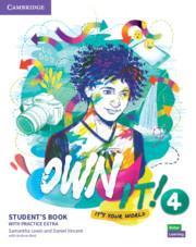 OWN IT! 4 STUDENT'S BOOK ( PLUS EXTRA PRACTICE)