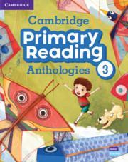 CAMBRIDGE PRIMARY READING ANTHOLOGY 3 STUDENT'S BOOK ( PLUS AUDIO ONLINE)