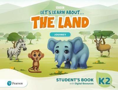 LET'S LEARN ABOUT…THE LAND - JOURNEY 2 STUDENT'S BOOK ( PLUS DIGITAL RESOURCES)