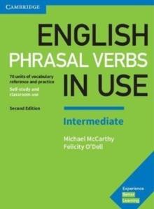 ENGLISH PHRASAL VERBS IN USE INTERMEDIATE WITH ANSWERS