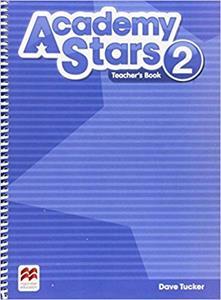 ACADEMY STARS 2 TEACHER'S BOOK