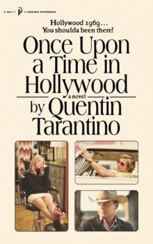 ONCE UPON A TIME IN HOLLYWOOD