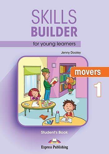 SKILLS BUILDER FOR YOUNG LEARNERS MOVERS 1 STUDENT'S BOOK