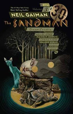 THE SANDMAN VOLUME 3 : DREAM COUNTRY 30TH ANNIVERSARY EDITION