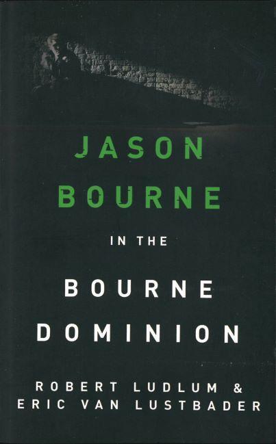 JASON BOURNE IN THE BOURNE DOMINION