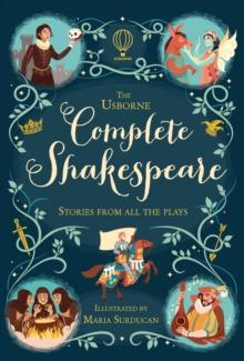 THE USBORNE COMPLETE SHAKESPEARE