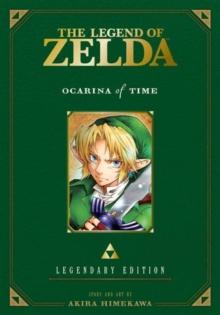 THE LEGEND OF ZELDA: LEGENDARY EDITION VOL 01: CARINA OF TIME