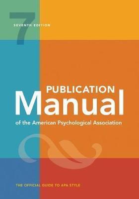 PUBLICATION MANUAL OF THE AMERICAN PSYCHOLOGICAL ASSOCIATION