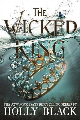 THE FOLK OF THE AIR (2): THE WICKED KING