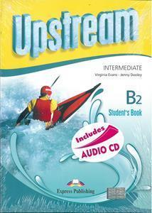 UPSTREAM INTERMEDIATE B2 STUDENT'S BOOK ( PLUS CD) REVISED 2015