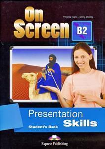 ON SCREEN B2 PRESENTATIONS SKILLS