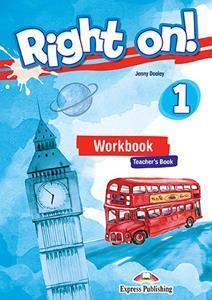 RIGHT ON 1 WORKBOOK TEACHER'S BOOK