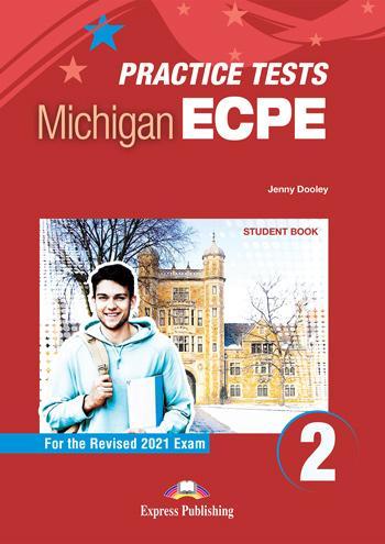 ECPE PRACTICE TESTS 2 ( PLUS DIGI-BOOK) 2021