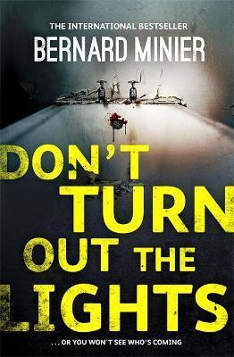 DON'T TURN OUT THE LIGHTS