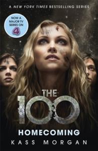 THE 100 - HOMECOMING BOOK 3